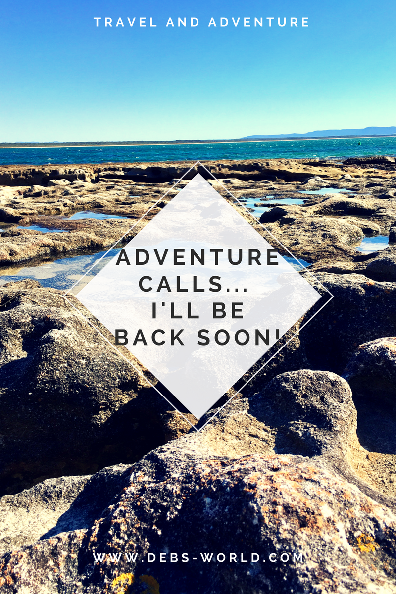 Adventure calls, off on a little holiday